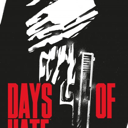 DAYS OF HATE
